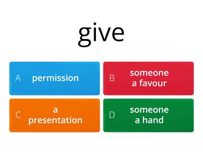 AT T1 P1 R&U B One word in each set doesn't collocate with the given verb. Which one?