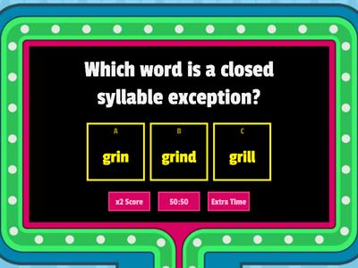 Closed Syllable Exceptions