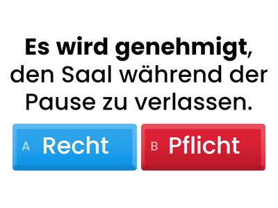 Redemittel: Recht oder Pflicht? (Goethe-Zertifikat B2)