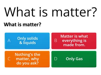 States of Matter - Quiz