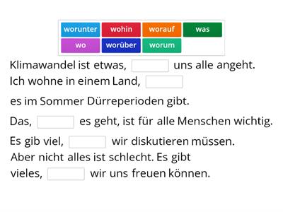 Relativsätze mit "wo", "was" und "wo(r) + Präposition"