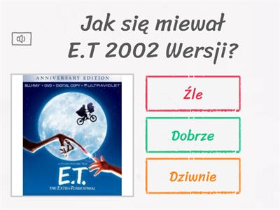 E.T 2002 Wersji i Narodziny Dwóch Małych Kosmitów