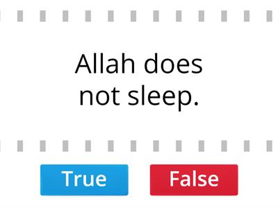 What does Allah not Do?