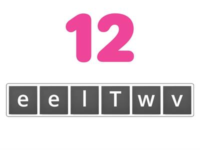 Rearrange the letter to spell the number correctly.