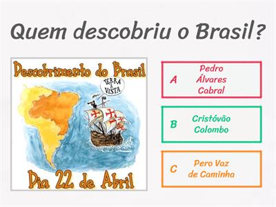 Descobrimento do Brasil.