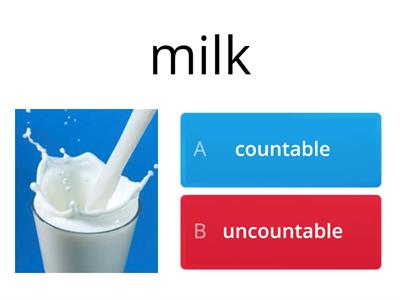 COUNTABLE OR UNCOUNTABLE