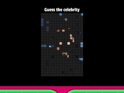 Guess the celebrity/band