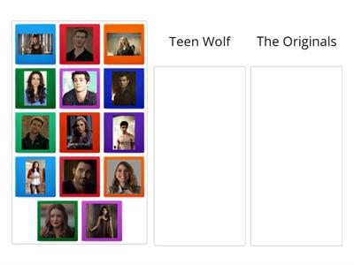 Teen Wolf or The Originals