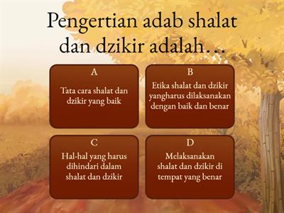 AKIDAH AKHLAK KELAS VII (ADAB SHALAT DAN BERDZIKIR)