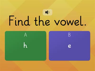 Find the vowel.