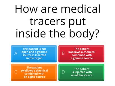 Uses of Radioactivity Quiz