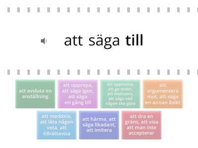 Att säga + ?