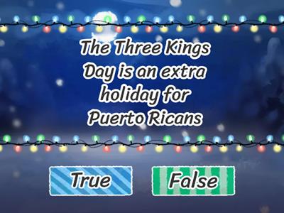 Three Kings Day Traditions | True or False
