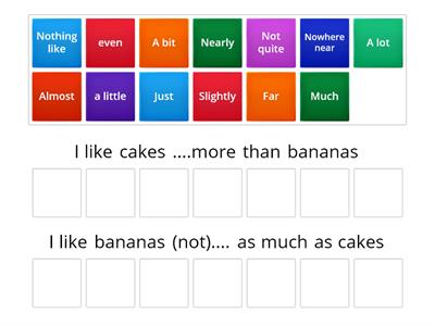 Comparatives - Intensifiers