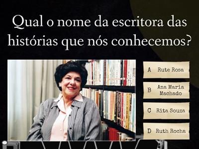 Quiz Ruth Rocha 