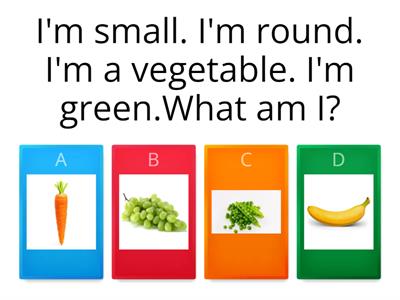 What am I? (Fruit and Vegetables)
