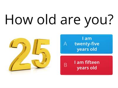 WEEK 1- 2- HOW OLD ARE YOU