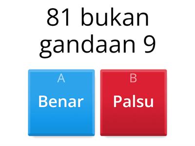 Tentukan sama ada pernyataan matematik berikut benar atau palsu