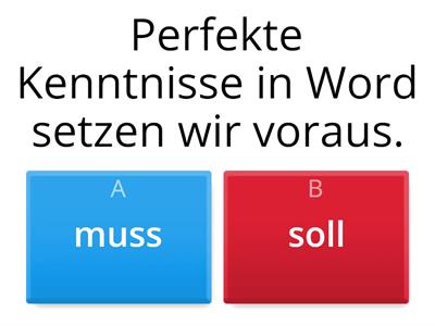 Muss oder soll? Quiz!