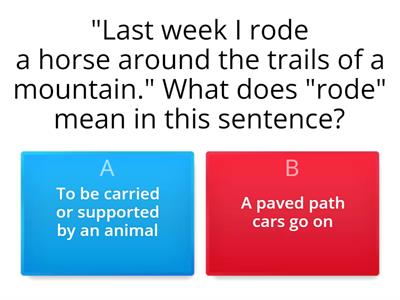 Homophones/Homographs: Quiz