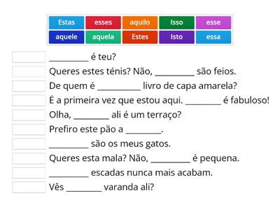 Determinantes e pronomes demonstrativos