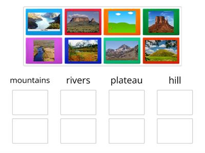 Landforms: Sort rivers, mountains, plateau, hill