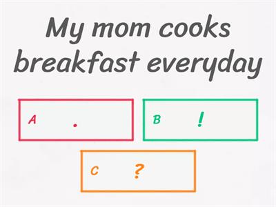 Copy of Punctuation Marks: Period, Exclamation Point, and Question Mark