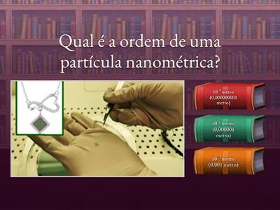 Nanotecnologia 3ª Série DDH - Prof. Luiz