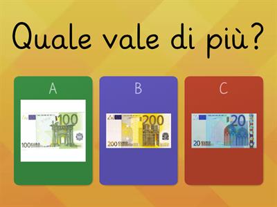 Quale euro vale di più? Indica la moneta o la banconota con il valore più alto.