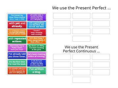 Present Perfect and Present Perfect Continuous