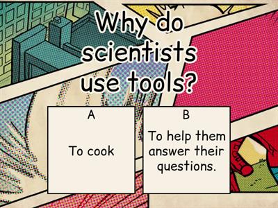 Science :Chapter 1 Lesson 3:Science Tools and Safety Rules.