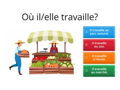 Où il/elle travaille?