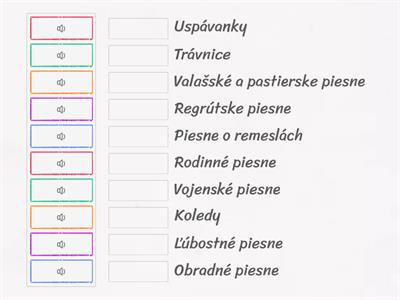 Správne spoj ľudovú pieseň.