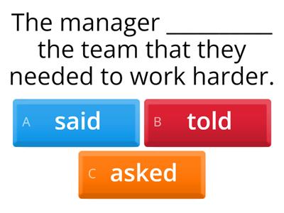 Reported Speech- SAY-TOLD- or ASKED? E-4. Planning. FCE