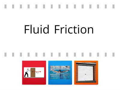 Types of Friction