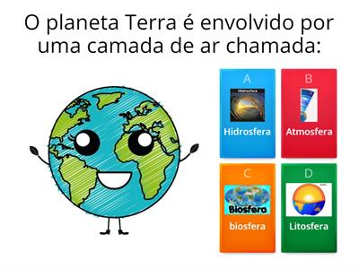 Atmosfera/biosfera/hidrosfera/litosfera - 5º ANO