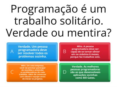 Mitos e Verdades da carreira do programador