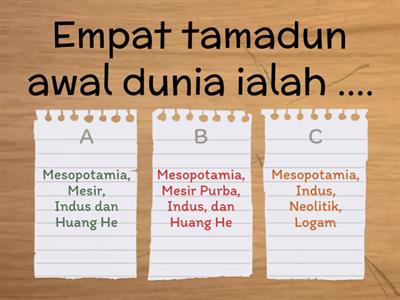 SEJARAH T1: BAB 5: Tamadun Awal Dunia