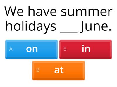 prepositions - dates, time, holidays