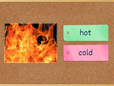 Hot or cold