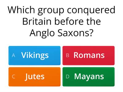 Anglo Saxons in Britain Quiz