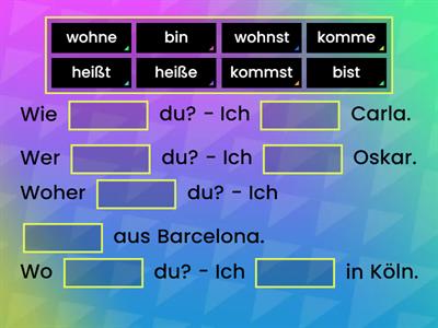 heißen, kommen, wohnen, sein