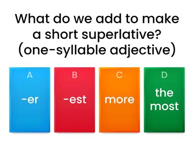 Comparatives and superlatives rules