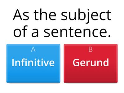 Gerunds and  Infinitives