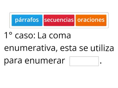 ¡La coma en coma! - Por Ana Paula H, Thais P, Santiago H y Jose Luis M.