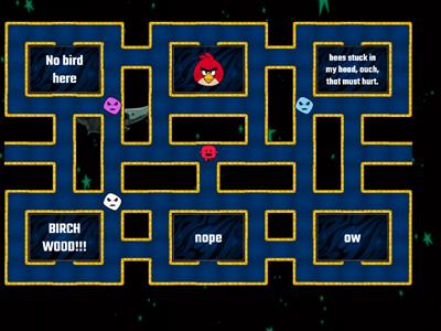 3 (Get to the angry bird. Don't touch or get trapped by the enemies).