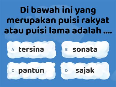 BAHASA INDONESIA (PUISI RAKYAT)