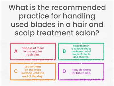 QUIZ: Sanitary and Safety Precautions for Hair and Scalp Treatment