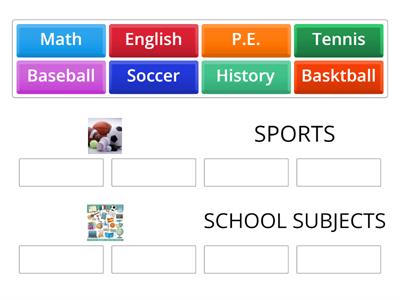 Sports and School subjects