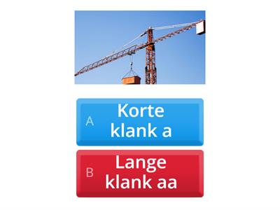 Quiz: Korte of lange klank? a-aa